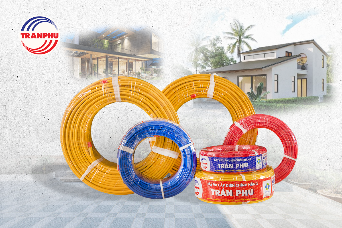 Dây Điện Trần Phú – Biểu tượng chất lượng & An toàn